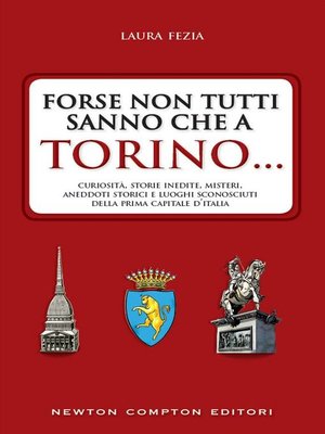 cover image of Forse non tutti sanno che a Torino...